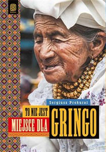 Picture of To nie jest miejsce dla gringo