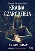Kraina cza... - Lev Grossman -  books in polish 