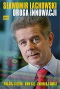 Droga inno... - Sławomir Lachowski -  foreign books in polish 