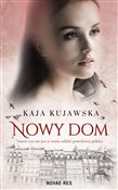 Nowy dom - Kaja Kujawska - Ksiegarnia w UK