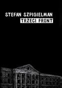 Trzeci fro... - Stefan Szpigielman - Ksiegarnia w UK