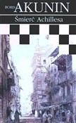 Zobacz : Śmierć Ach... - Boris Akunin
