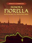 Książka : Signora Fi... - Renata Czarnecka