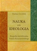 Polska książka : Nauka czy ... - Dariusz Grzybek