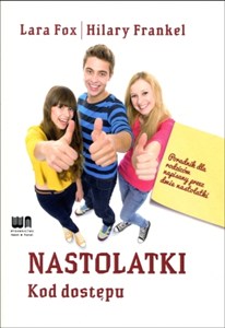 Picture of NASTOLATKI. Kod dostępu Poradnik dla rodziców napisany przez dwie nastolatki