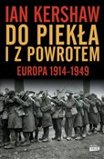 Zobacz : Do piekła ... - Ian Kershaw