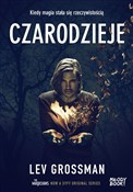 Zobacz : Czarodziej... - Lev Grossman