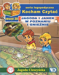 Obrazek Kocham Czytać Zeszyt 38 Jagoda i Janek w Poznaniu i Gnieźnie