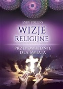 Zobacz : Wizje reli... - Andy Collins