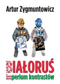 Książka : Białoruś i... - Artur Zygmuntowicz