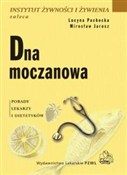 Dna moczan... - Lucyna Pachocka, Mirosław Jarosz -  foreign books in polish 