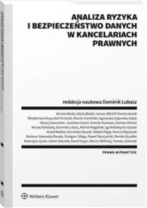 Obrazek Analiza ryzyka i bezpieczeństwo danych w kancelariach prawnych