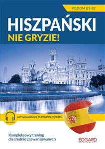 Obrazek Hiszpański nie gryzie! Dla średnio zaawansowanych Poziom B1-B2