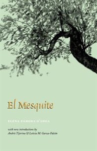 Obrazek El Mesquite A Story of the Early Spanish Settlements Between the Nueces and the Rio Grande