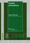 Ryzyko pra... - Łukasz Pisarczyk -  books in polish 