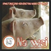 Na wsi - Agata Cieszyńska-Dębicka - Ksiegarnia w UK