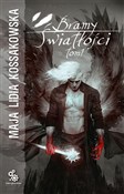 Bramy Świa... - Maja Lidia Kossakowska -  Polish Bookstore 