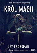 Książka : Król magii... - Lev Grossman