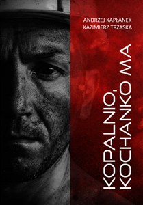 Obrazek Kopalnio kochanko ma