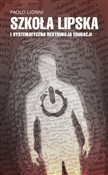 Szkoła lip... - Paolo Lionni -  Polish Bookstore 