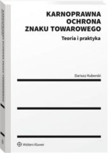 Obrazek Karnoprawna ochrona znaku towarowego