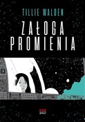 Załoga Pro... - Tillie Walden -  Książka z wysyłką do UK