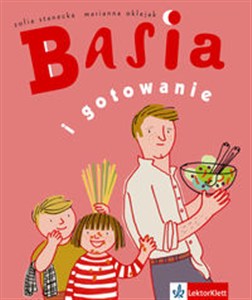 Obrazek Basia i gotowanie