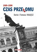 Książka : Czas przeł... - Daria Nałęcz, Tomasz Nałęcz