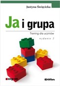 polish book : Ja i grupa... - Justyna Święcicka