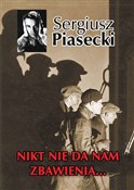 Nikt nie d... - Sergiusz Piasecki -  books in polish 