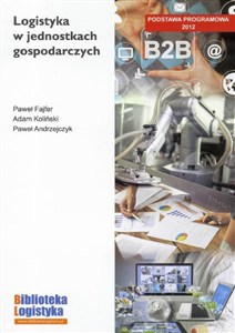 Picture of Logistyka w jednostkach gospodarczych