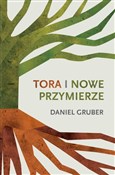 Tora i Now... - Daniel Gruber -  foreign books in polish 