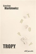 Tropy - Czesław Markiewicz - Ksiegarnia w UK