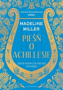 Obrazek Pieśń o Achillesie (wydanie limitowane)