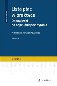Obrazek Lista płac w praktyce Odpowiedzi na najtrudniejsze pytania