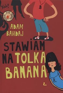 Obrazek Stawiam na Tolka Banana