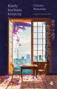Kiedy koch... - Chisako Wakatake - Ksiegarnia w UK