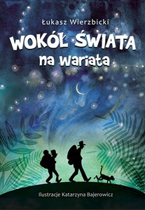 Obrazek Wokół świata na wariata