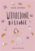 Wypieczone... - Agata Gościmska -  books in polish 