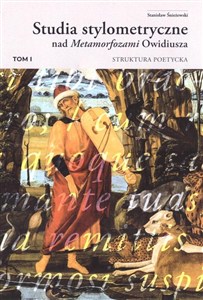 Picture of Studia stylometryczne nad Metamorfozami... T.1
