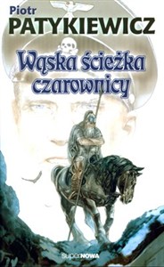 Obrazek Wąska ścieżka czarownicy