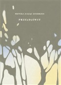 Prze(d)świ... - Monika Zając-Czerkies - Ksiegarnia w UK