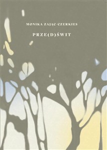 Picture of Prze(d)świt