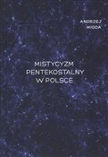 Polska książka : Mistycyzm ... - Andrzej Migda