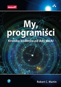 Obrazek My, programiści Kronika koderów od Ady do AI