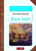 Stara baśń... - Józef Ignacy Kraszewski -  foreign books in polish 