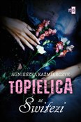 Topielica ... - Agnieszka Kaźmierczyk -  foreign books in polish 