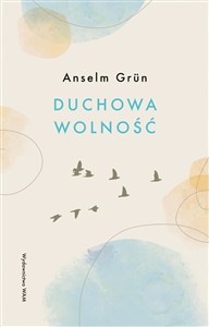 Obrazek Duchowa wolność
