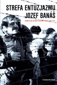 Strefa ent... - Jozef Banas -  Polish Bookstore 