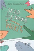 Skąd się b... - Zofia Beszczyńska -  books in polish 